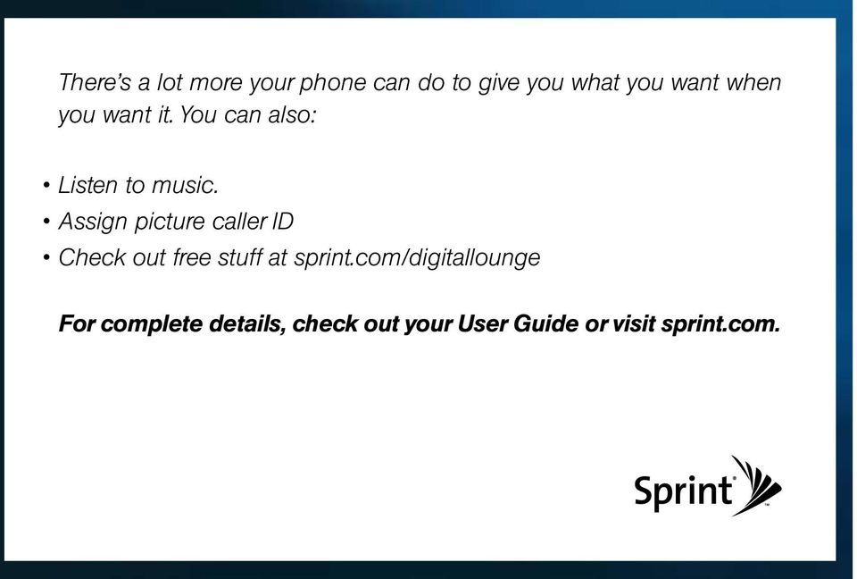 Assign picture caller ID Check out free stuff at sprint.