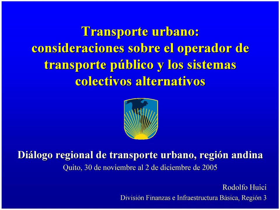 transporte urbano, región andina Quito, 30 de noviembre al 2 de