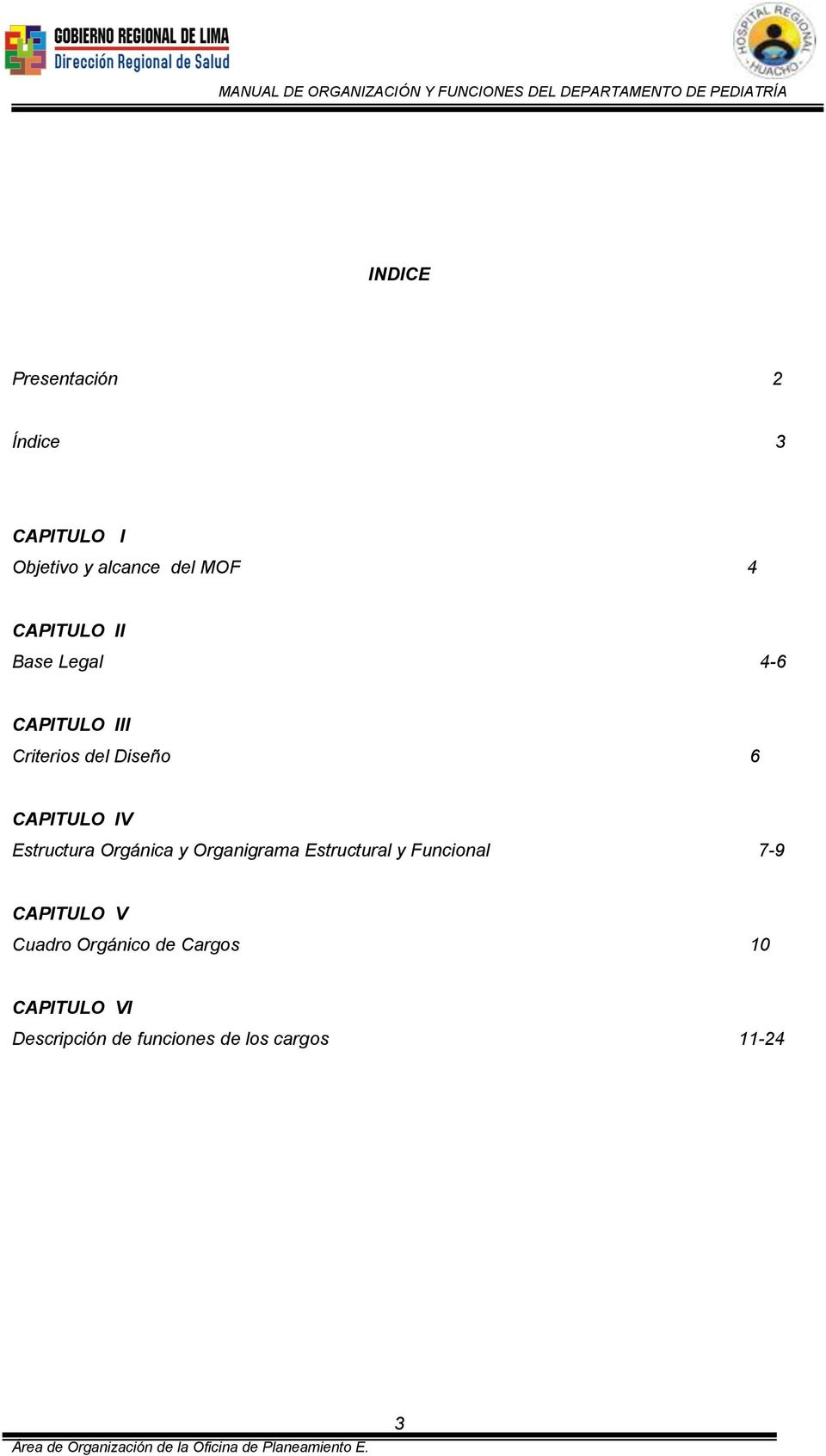 Estructura Orgánica y Organigrama Estructural y Funcional 7-9 CAPITULO V