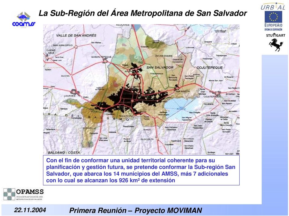 pretende conformar la Sub-región San Salvador, que abarca los 14 municipios