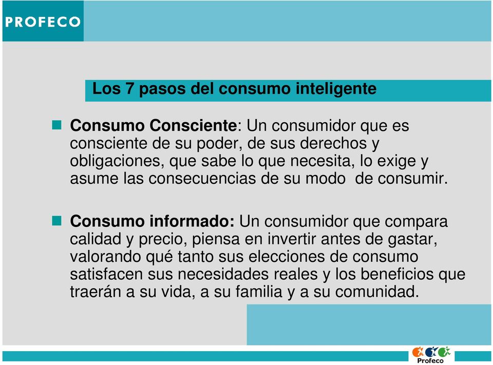 Consumo informado: Un consumidor que compara calidad y precio, piensa en invertir antes de gastar, valorando qué