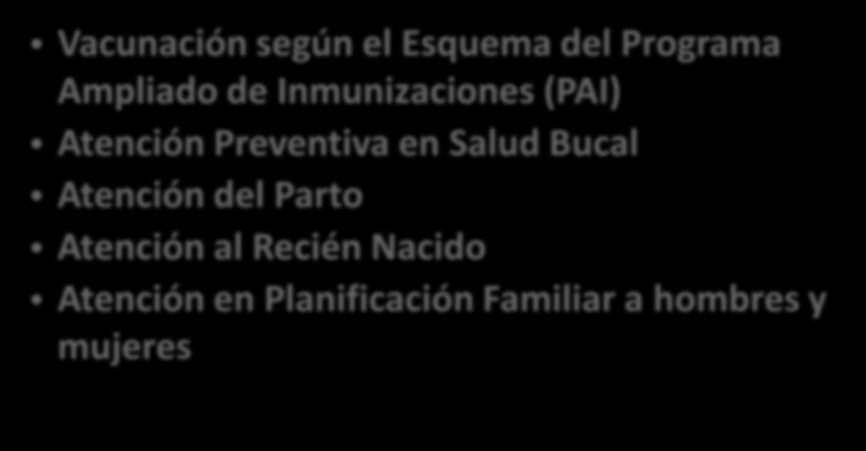 NORMAS TECNICAS PROTECCION ESPECIFICA Vacunación según el Esquema del Programa Ampliado de Inmunizaciones (PAI) Atención