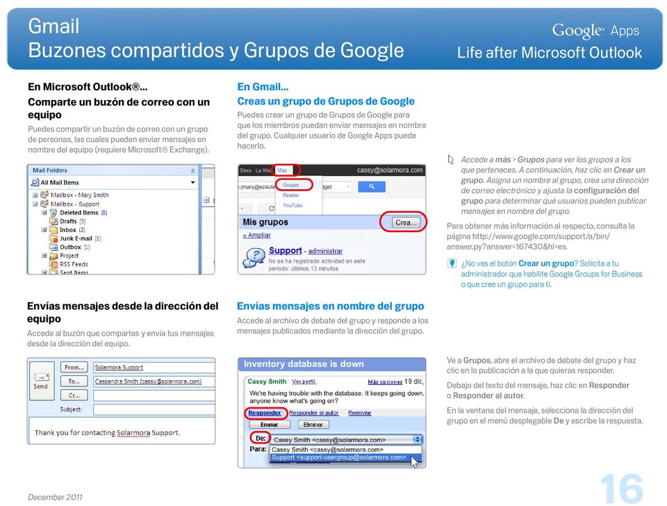 Creas un grupo de Grupos de Google Puedes crear un grupo de Grupos de Google para que los miembros puedan enviar mensajes en nombre del grupo. Cualquier usuario de puede hacerlo.