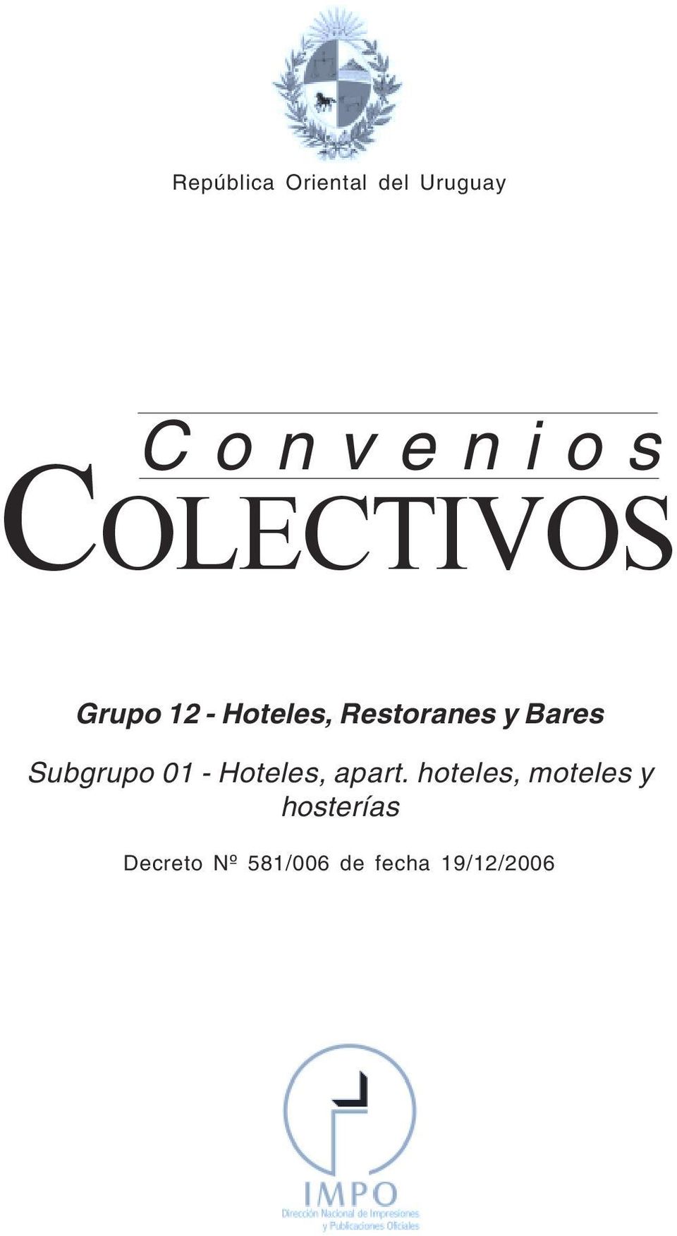 Convenios COLECTIVOS Grupo 12 - Hoteles, Restoranes y Bares