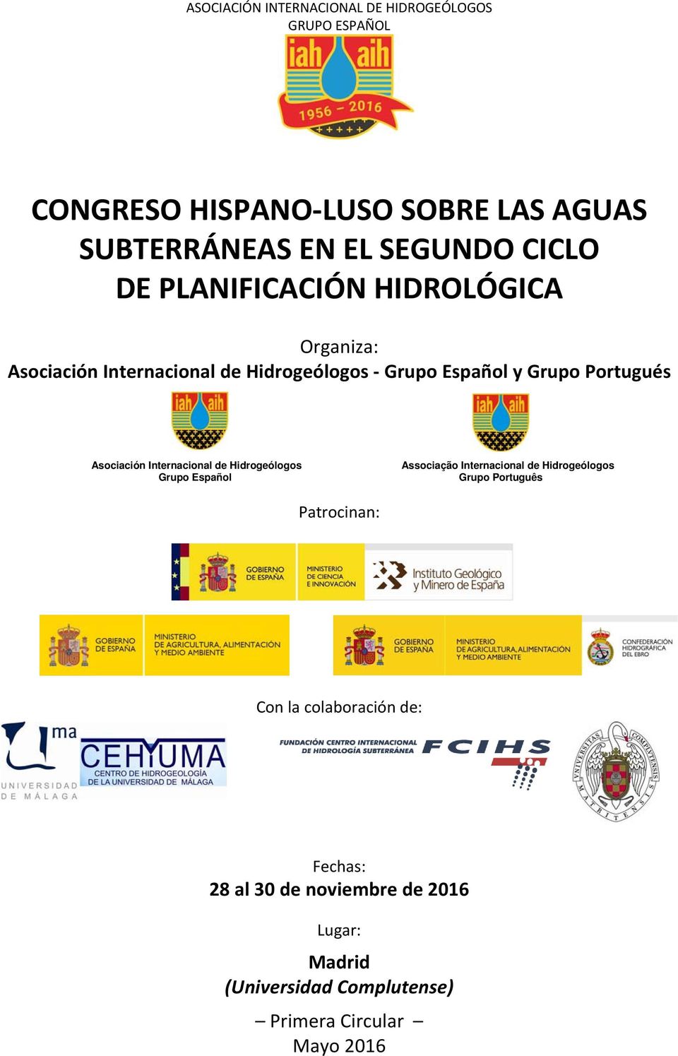 Asociación Internacional de Hidrogeólogos Grupo Español Associação Internacional de Hidrogeólogos Grupo Português