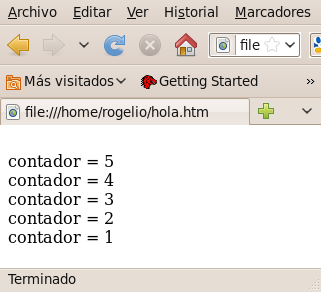 Estructuras de control (while) var contador=5; while(contador>0)