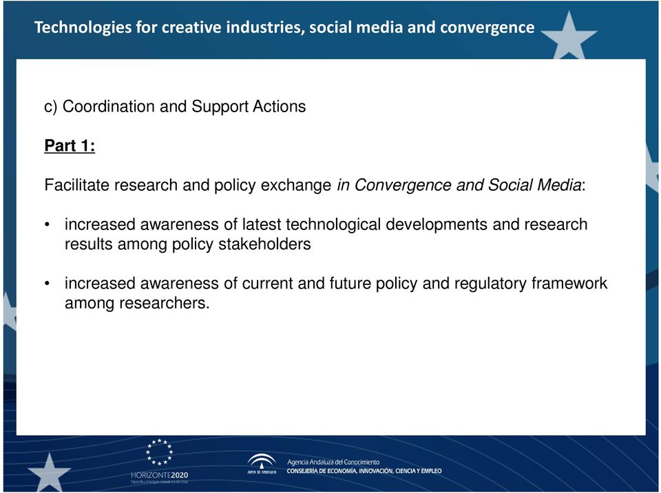 technological developments and research results among policy stakeholders