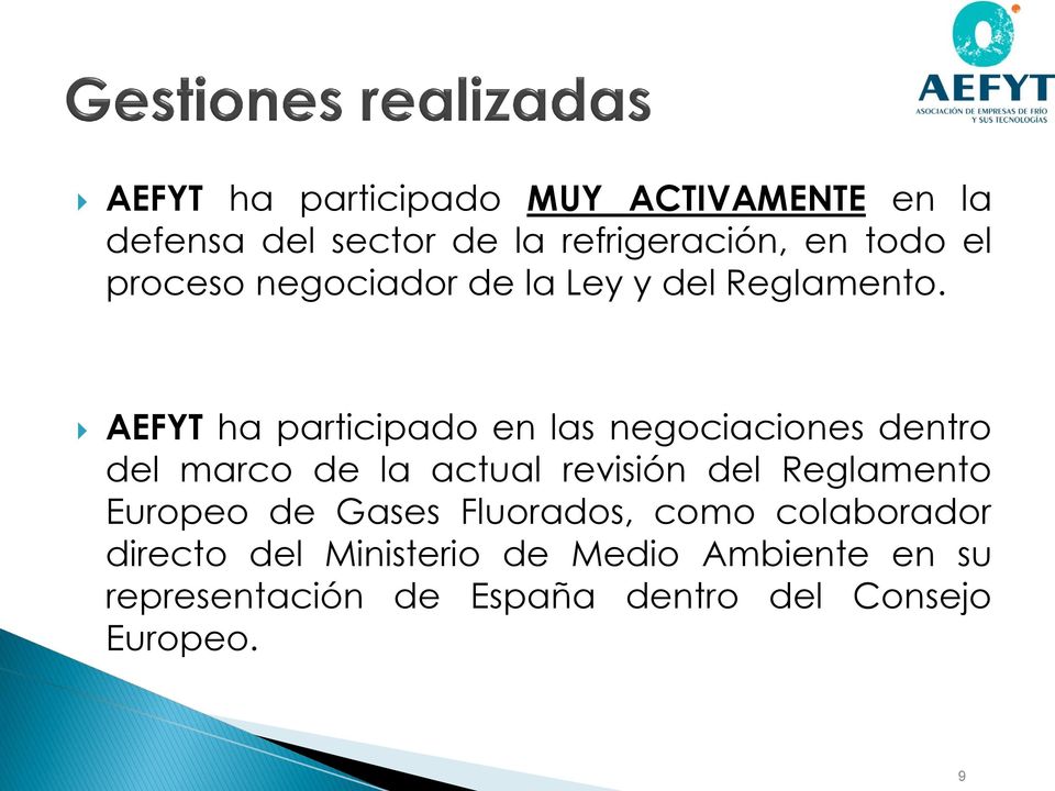 AEFYT ha participado en las negociaciones dentro del marco de la actual revisión del Reglamento