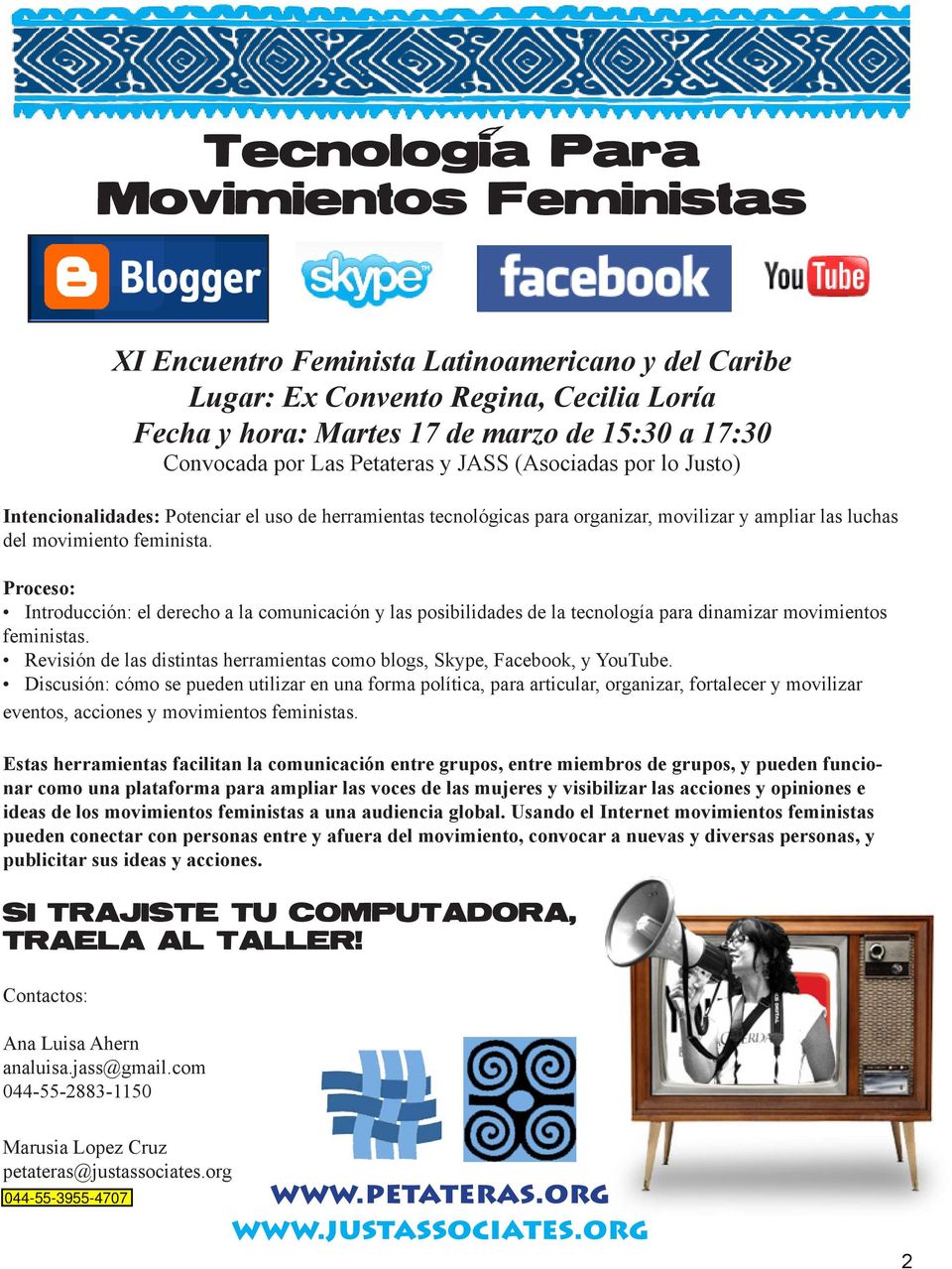 Proceso: Introducción: el derecho a la comunicación y las posibilidades de la tecnología para dinamizar movimientos feministas.