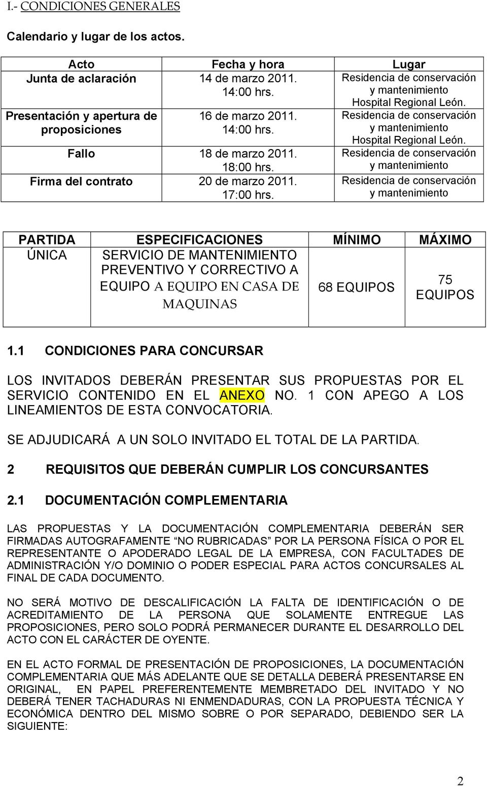 Residencia de conservación y mantenimiento Hospital Regional León.