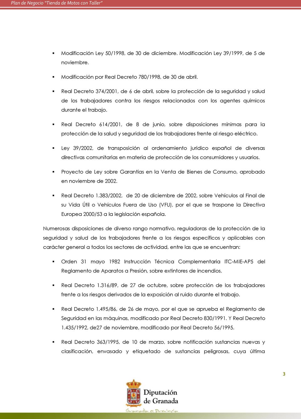Real Decreto 614/2001, de 8 de junio, sobre disposiciones mínimas para la protección de la salud y seguridad de los trabajadores frente al riesgo eléctrico.