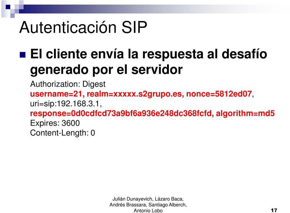 s2grupo.es, nonce=5812ed07, uri=sip:192.168.3.