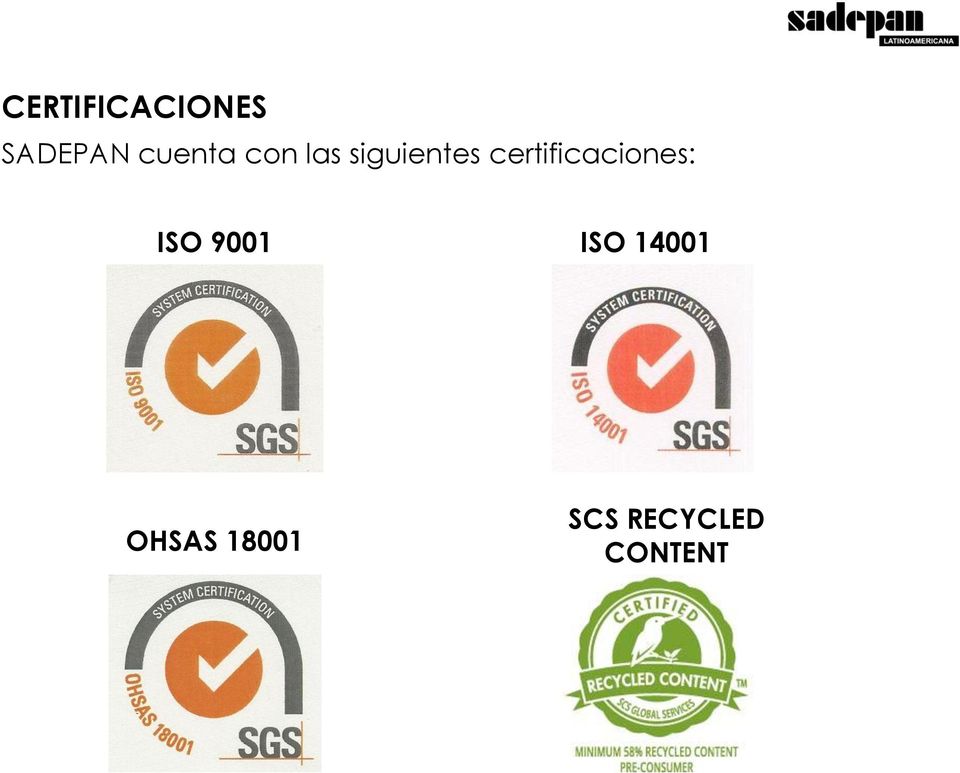 certificaciones: ISO 9001 ISO