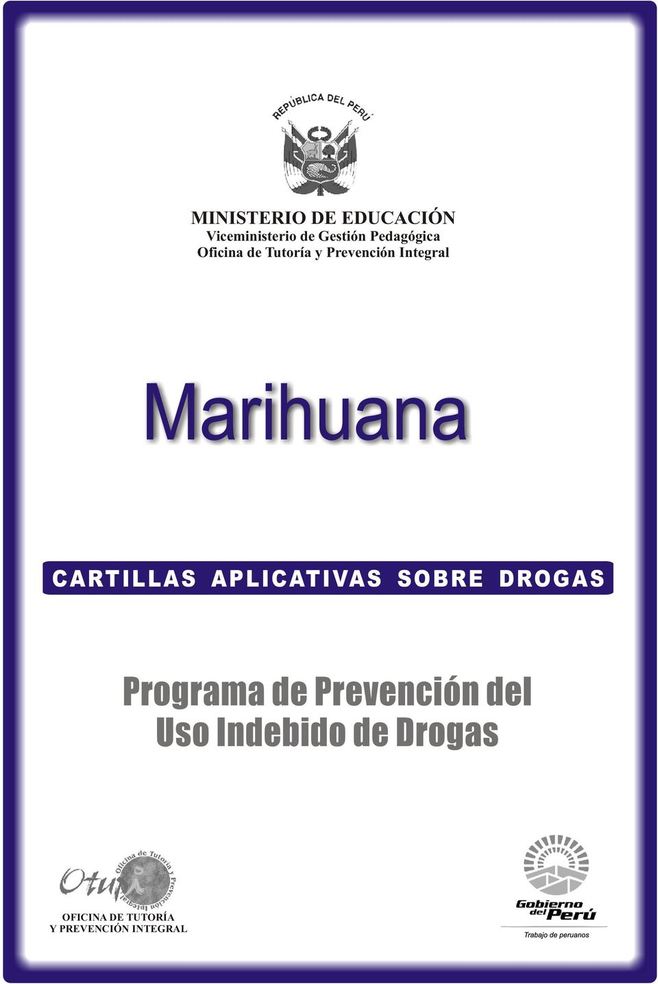 Marihuana CARTILLAS APLICATIVAS SOBRE DROGAS Programa de