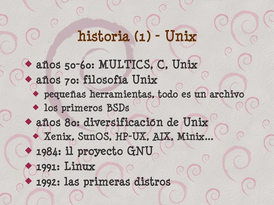 primeros BSDs años 80: diversificación de Unix Xenix, SunOS,