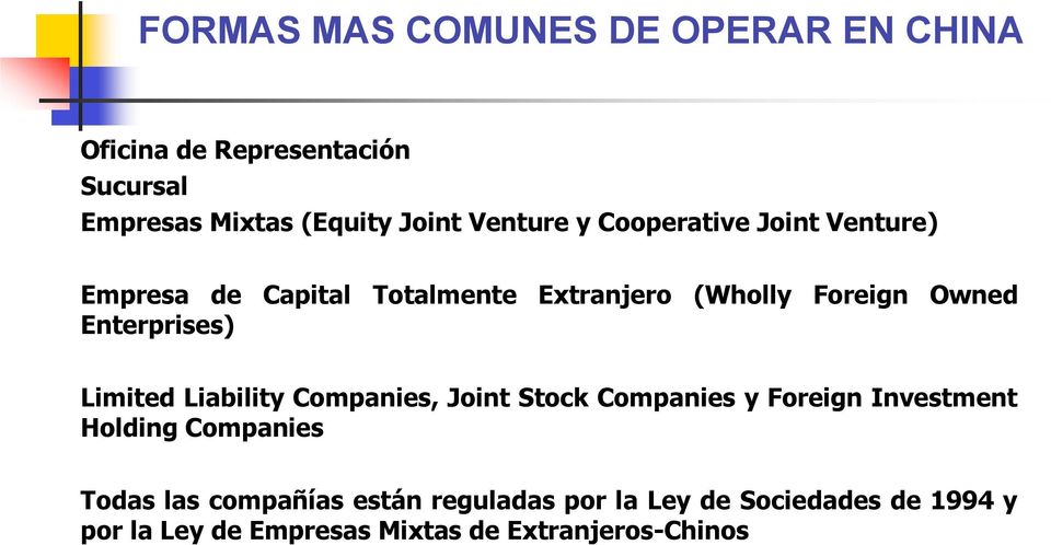 Enterprises) Limited Liability Companies, Joint Stock Companies y Foreign Investment Holding Companies
