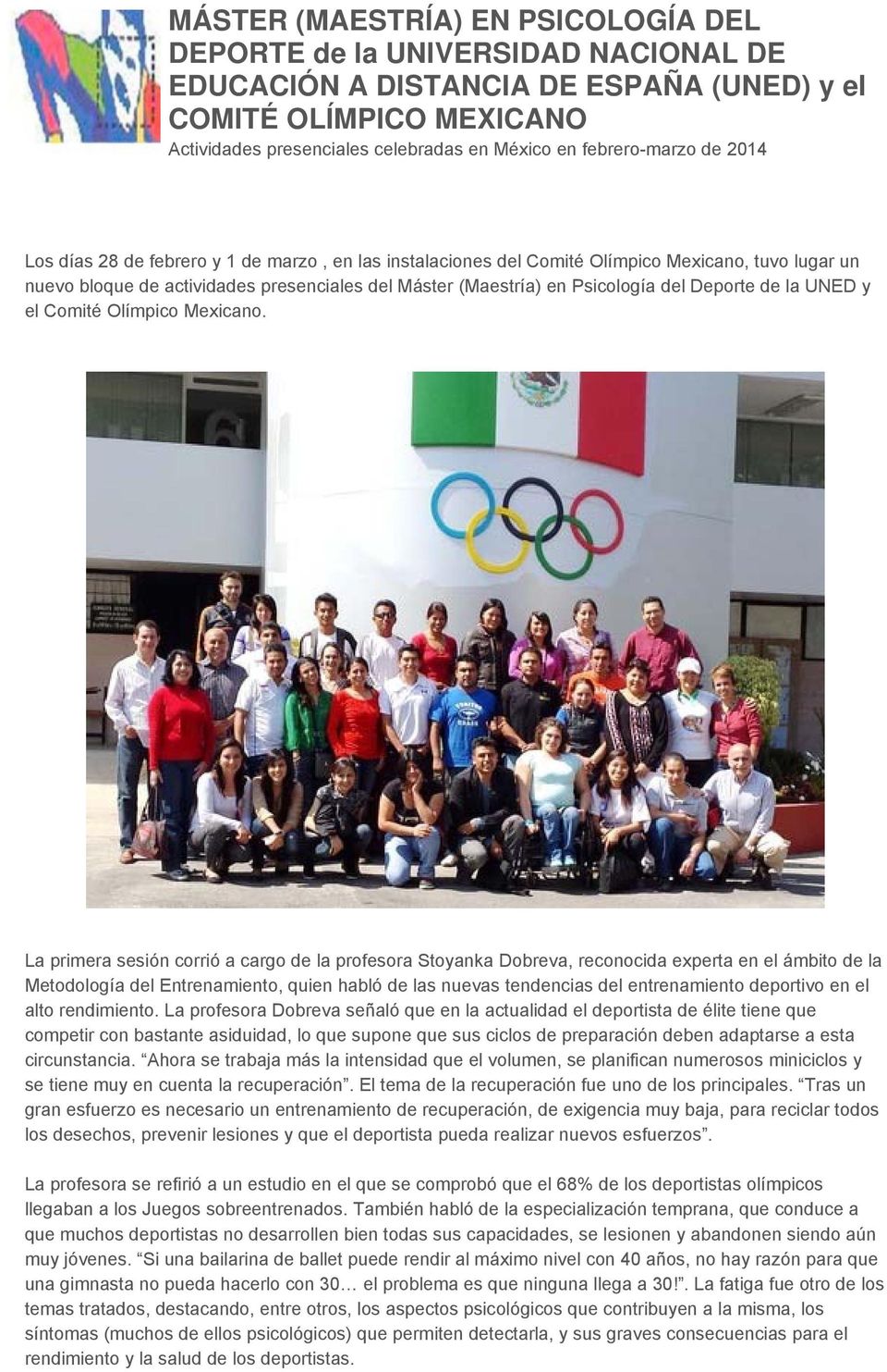 Psicología del Deporte de la UNED y el Comité Olímpico Mexicano.