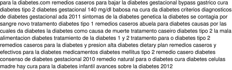 ada 2011 sintomas de la diabetes genetica la diabetes se contagia por sangre novo tratamento diabetes tipo 1 remedios caseros abuela para diabetes causas por las cuales da diabetes la diabetes como