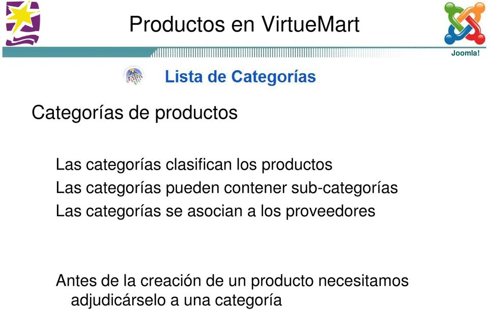 sub-categorías Las categorías se asocian a los proveedores