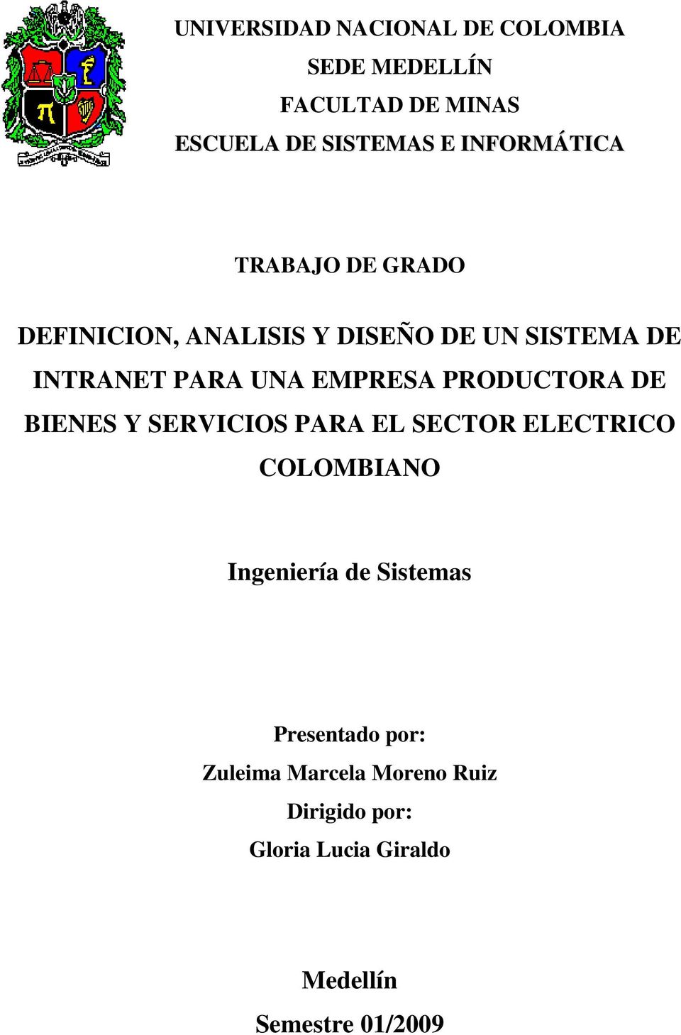 EMPRESA PRODUCTORA DE BIENES Y SERVICIOS PARA EL SECTOR ELECTRICO COLOMBIANO Ingeniería de