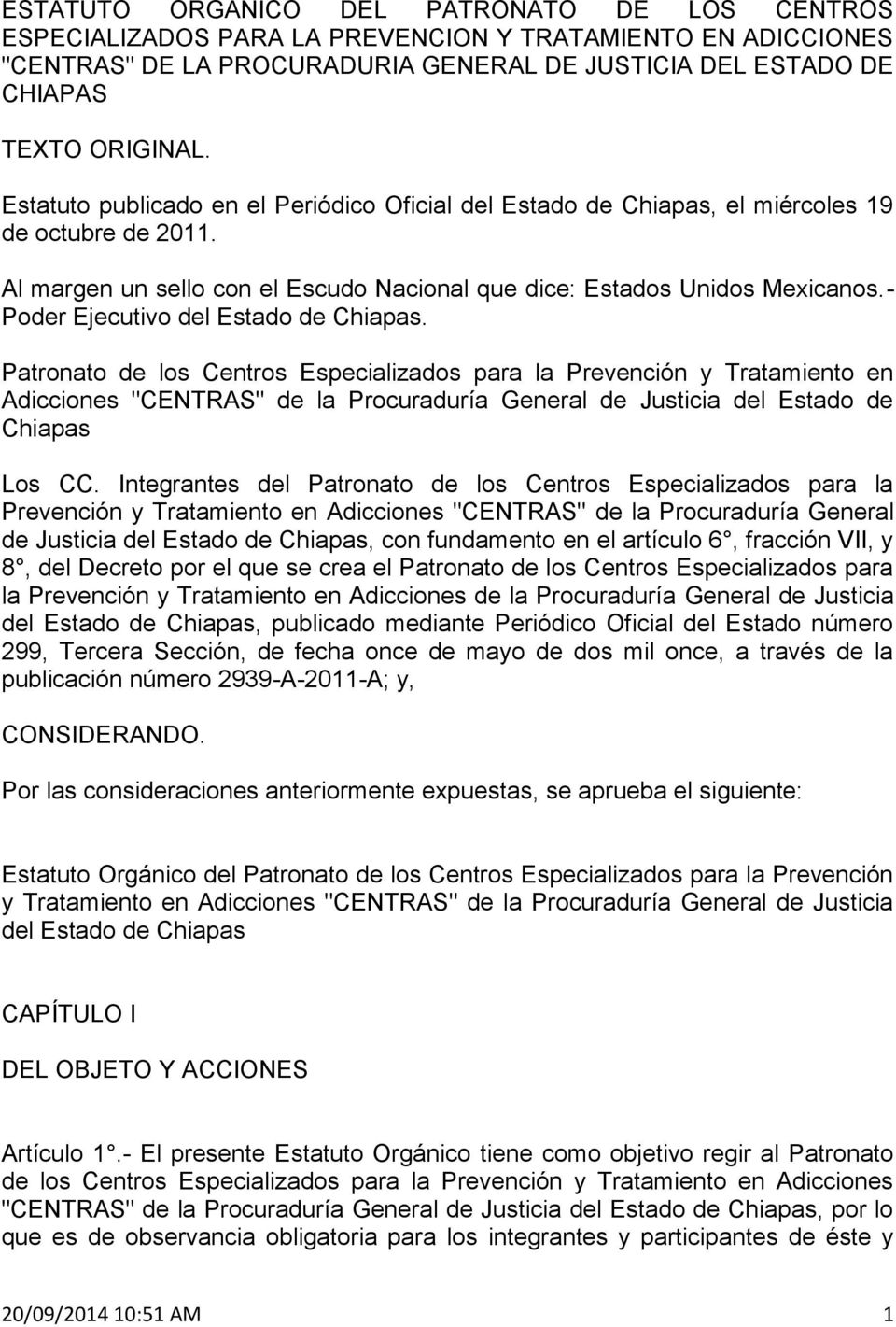 - Poder Ejecutivo del Estado de Chiapas.