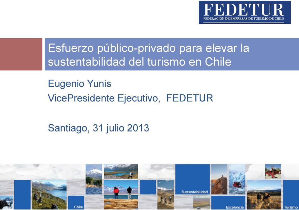 Chile Eugenio Yunis VicePresidente