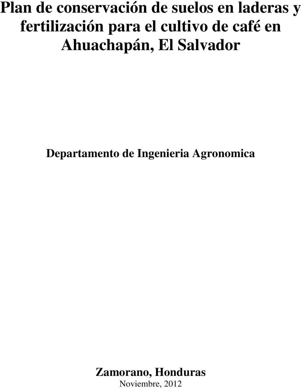 Ahuachapán, El Salvador Departamento de