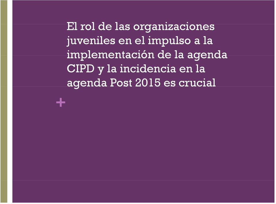 implementación de la agenda CIPD y