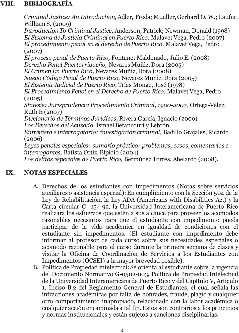 Puerto Rico, Malavet Vega, Pedro (2007) El proceso penal de Puerto Rico, Fontanet Maldonado, Julio E.