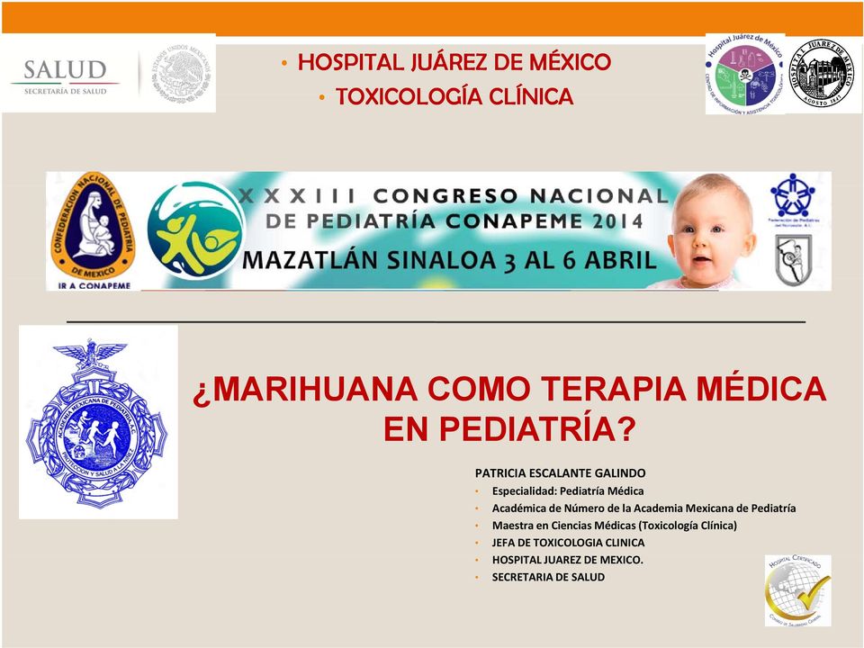 Número de la Academia Mexicana de Pediatría Maestra en Ciencias