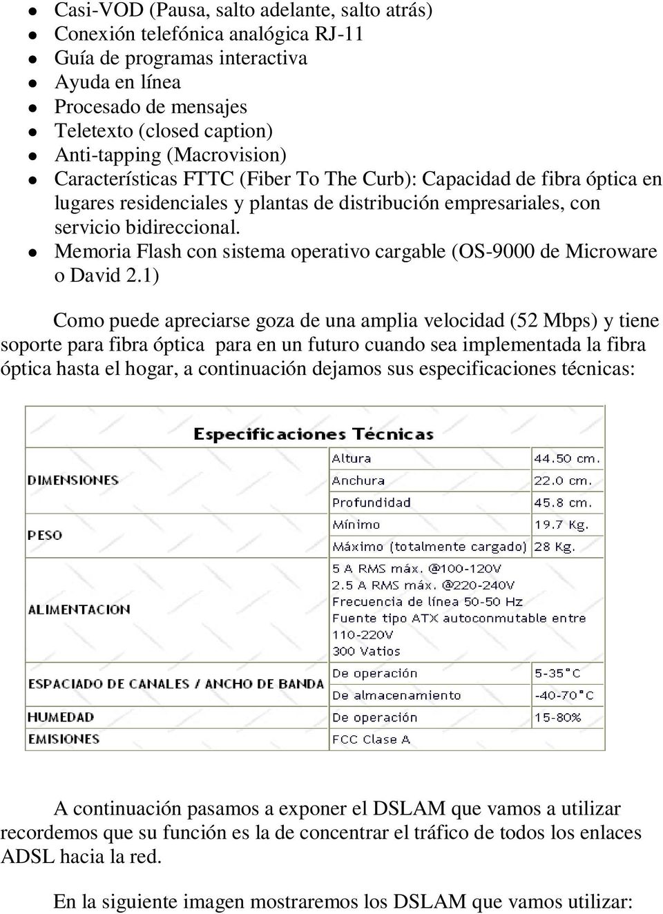 Memoria Flash con sistema operativo cargable (OS-9000 de Microware o David 2.