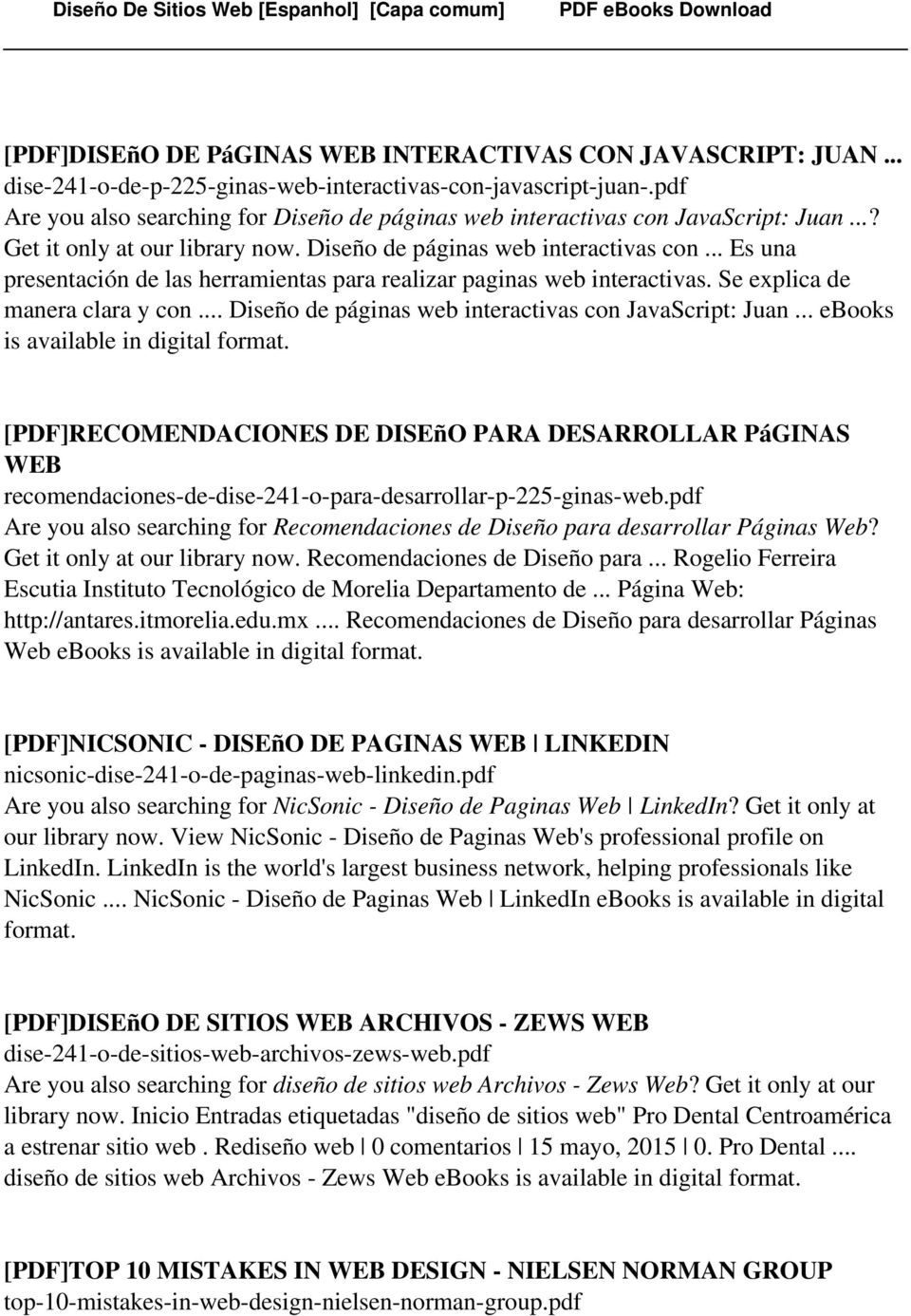 Se explica de manera clara y con... Diseño de páginas web interactivas con JavaScript: Juan... ebooks is available in digital format.