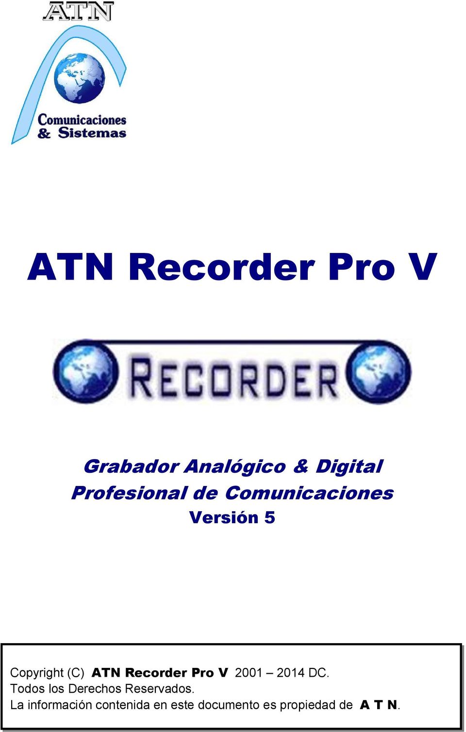 Recorder Pro V 2001 2014 DC.