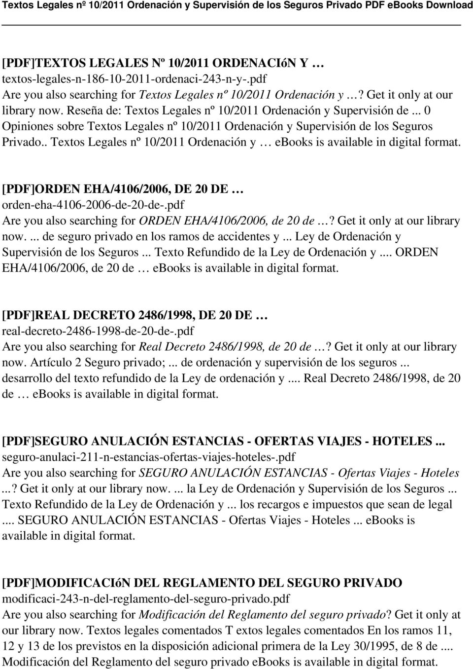 . Textos Legales nº 10/2011 Ordenación y ebooks is available in digital format. [PDF]ORDEN EHA/4106/2006, DE 20 DE orden-eha-4106-2006-de-20-de-.
