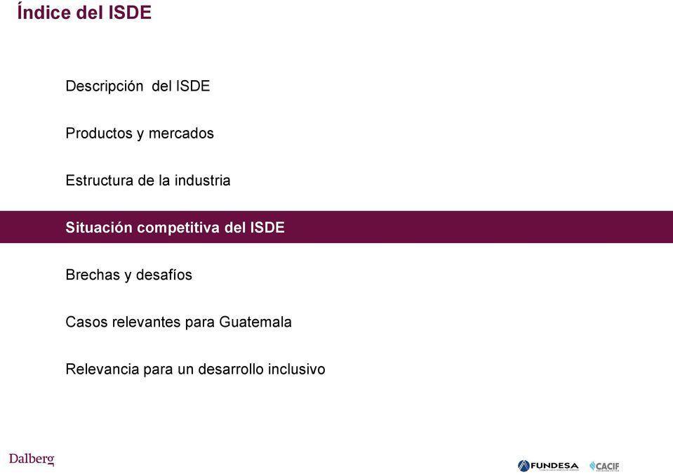 competitiva del ISDE Brechas y desafíos Casos