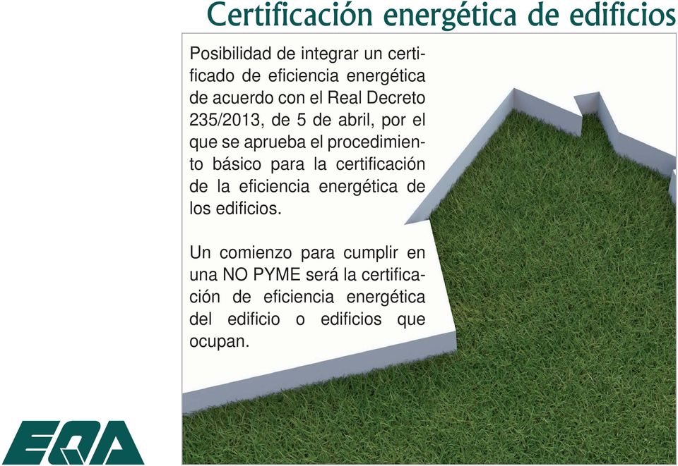 procedimiento básico para la certificación de la eficiencia energética de los edificios.