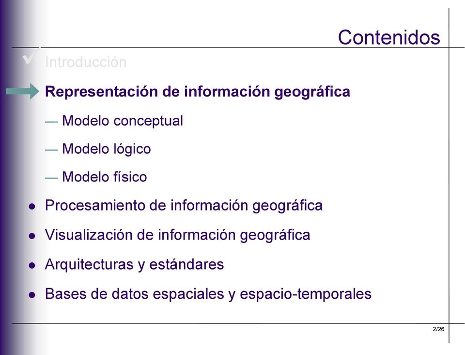 información geográfica Visualización de información geográfica