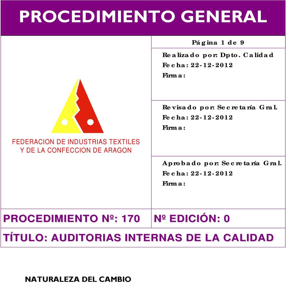 CONFECCION DE ARAGON Revisado por: Secretaría Gral.