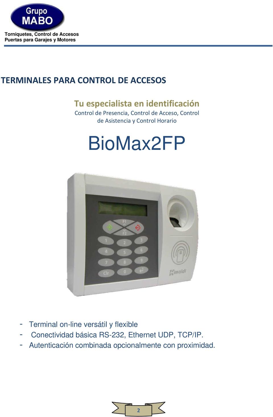 BioMax2FP - Terminal on-line versátil y flexible - Conectividad básica