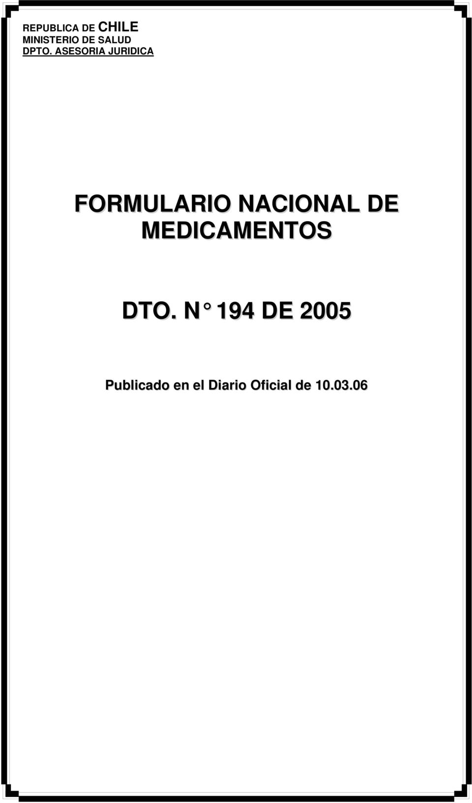 NACIONAL DE MEDICAMENTOS DTO.