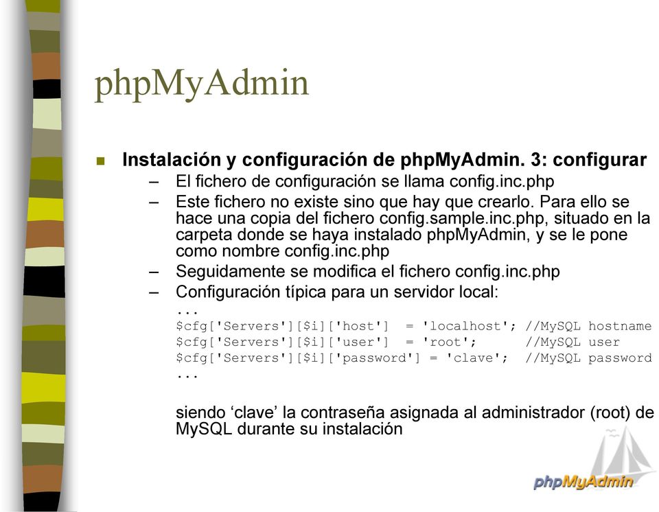 inc.php Configuración típica para un servidor local:.