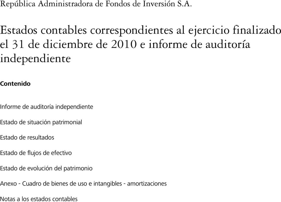Estados contables correspondientes al ejercicio finalizado el 31 de diciembre de 2010 e informe de