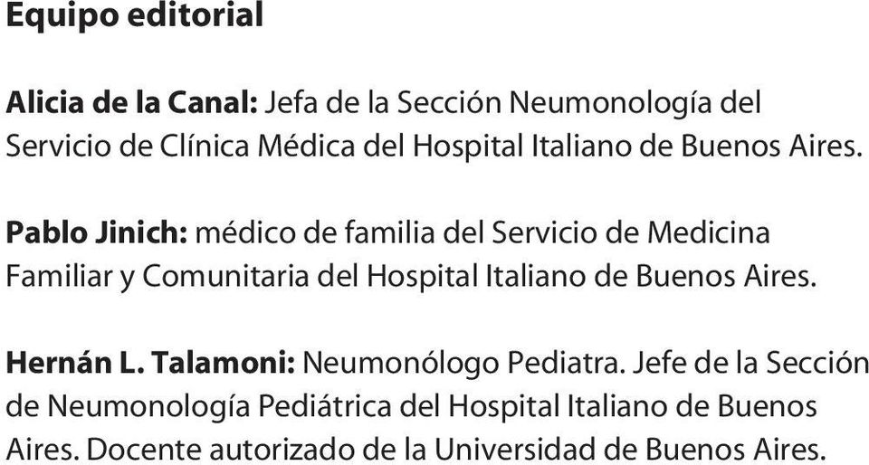 Pablo Jinich: médico de familia del Servicio de Medicina Familiar y Comunitaria del  Hernán L.