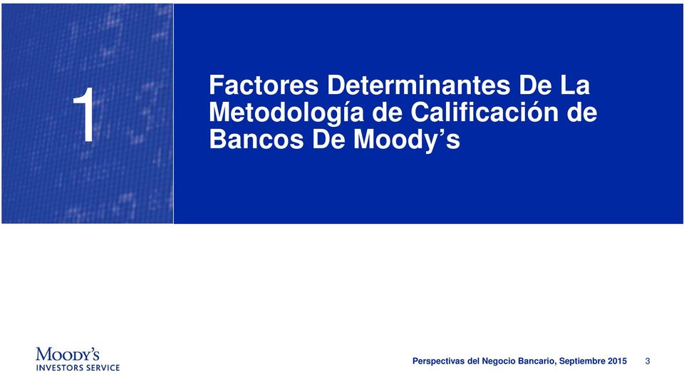 Bancos De Moody s Perspectivas