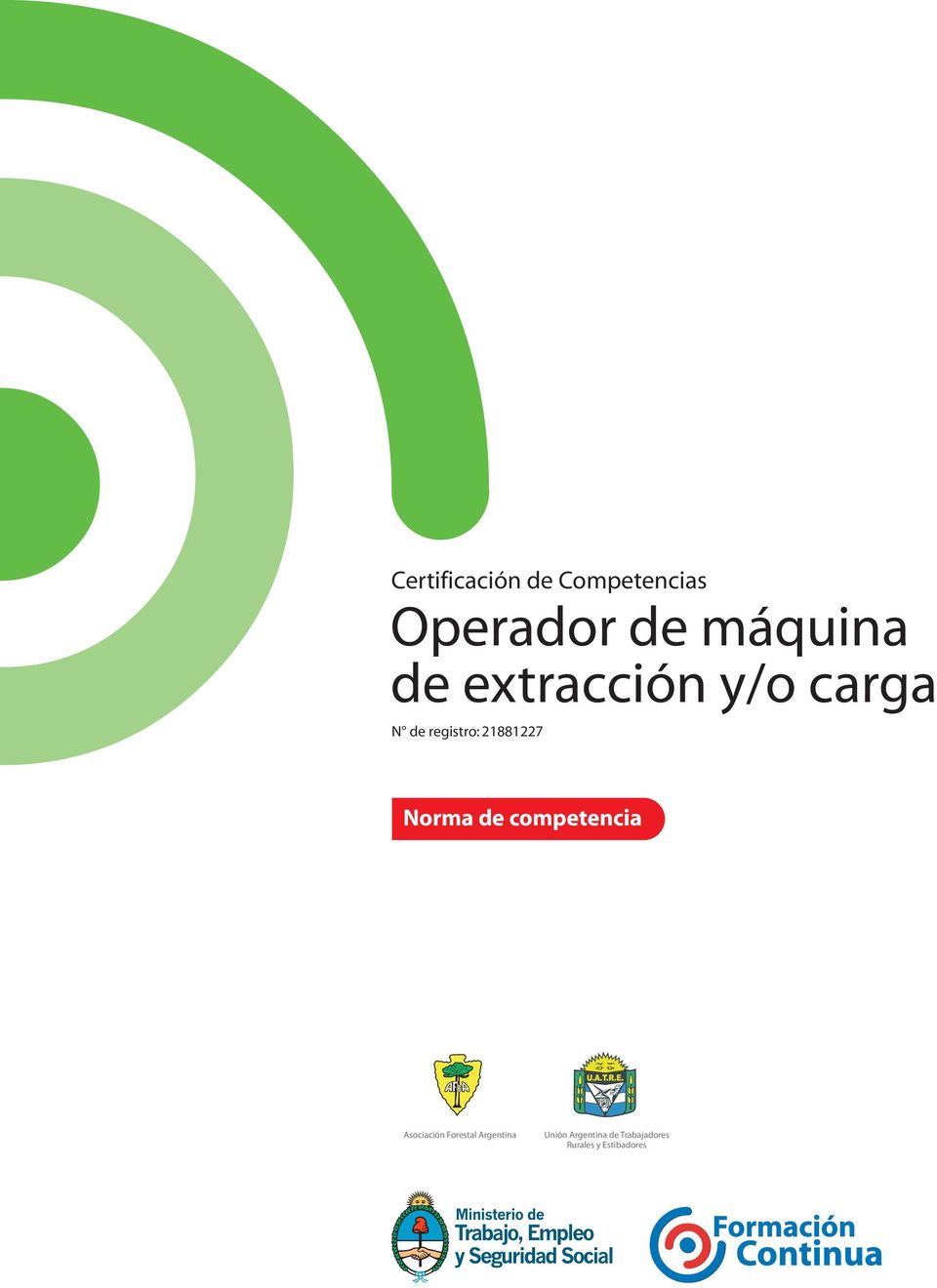 Norma de competencia Asociación Forestal Argentina