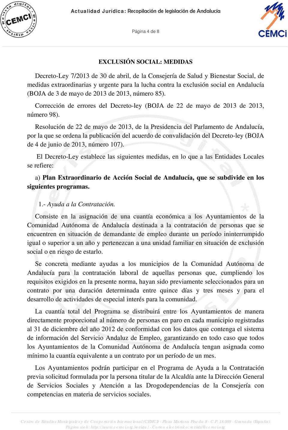 Corrección de errores del Decreto-ley (BOJA de 22 de mayo de 2013 de 2013, número 98).