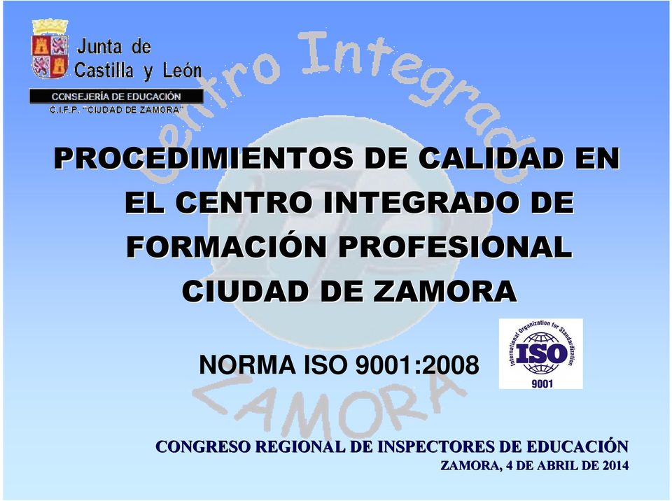 ZAMORA NORMA ISO 9001:2008 CONGRESO REGIONAL