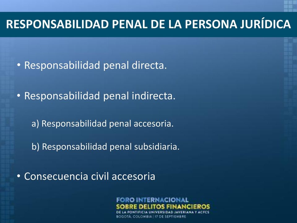 Responsabilidad penal indirecta.