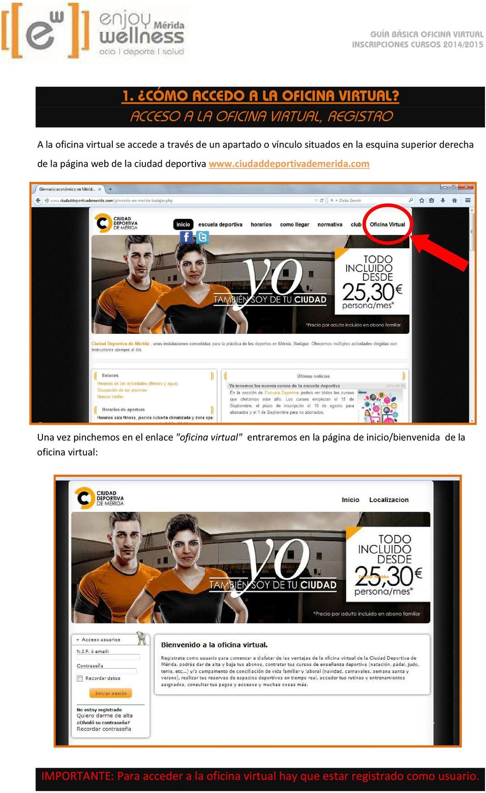 en la esquina superior derecha de la página web de la ciudad deportiva www.ciudaddeportivademerida.
