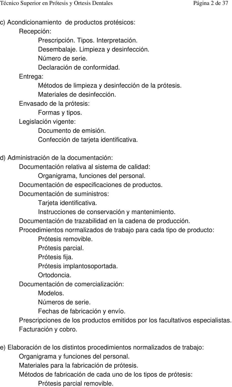 Legislación vigente: Documento de emisión. Confección de tarjeta identificativa.